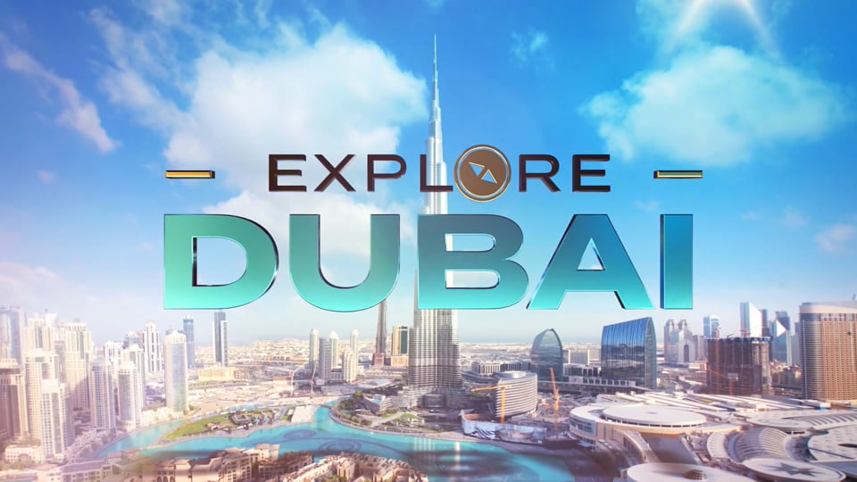 Explore Dubai